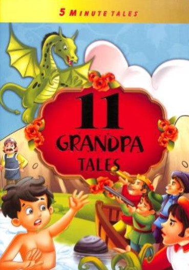 5 Minute Tales : 11 Grandpa Tales
